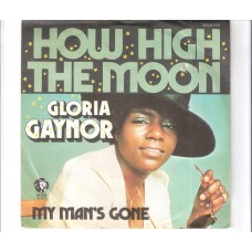 GLORIA GAYNOR - How high the moon